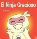 El Ninja Gracioso : Un libro infantil de adivinanzas y chistes toc toc - Book