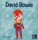 David Bowie : A Kid's Book About Looking at Change as Progress - Book