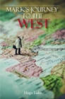 Mark's Journey to the West - eBook
