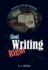 About Writing Right : Answers to All Your Questions - Book