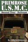 Primrose U.S.M.C. Second Tour : Suitcase - eBook