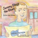 Jeremy Plays the Blues - Book