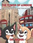 The Tower of London : The adventures of Petey Pots and Pans - Book