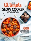 The Ultimate Slow Cooker Cookbook - Book