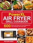 The Ultimate PowerXL Air Fryer Grill Cookbook - Book