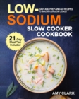 Low Sodium Slow Cooker Cookbook - Book