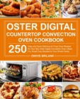Oster Digital Countertop Convection Oven Cookbook - Book