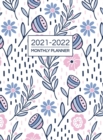 2021-2022 Monthly Planner : Two Year Planner Calendar Schedule Organizer - 24 Months - Book