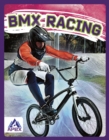 Extreme Sports: BMX Racing - Book