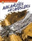 Severe Weather: Avalanches and Landslides - Book