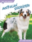 Dog Breeds: Australian Shepherds - Book