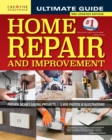 Ultimate Guide to Home Repair and Improvement, 3rd Updated Edition : Proven Money-Saving Projects; 3,400 Photos & Illustrations - eBook