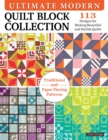 Ultimate Modern Quilt Block Collection : 113 Designs for Making Beautiful and Stylish Quilts - eBook