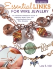 Essential Links for Wire Jewelry, 3rd Edition - eBook