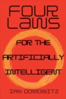 Four Laws for the Artificially Intelligent - Book