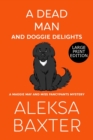 A Dead Man and Doggie Delights - Book