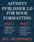 Affinity Publisher 2.0 for Book Formatting - Book