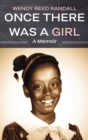 Once There Was a Girl: A Memoir - Book