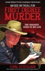McGee on Trial for First Degree Murder : The Greatest Risks of his Life - Book