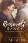 Roosevelt Ranch : Roosevelt Ranch Books 1-5 - Book