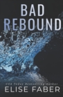 Bad Rebound - Book