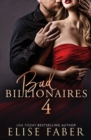 Bad Billionaires 4 - Book