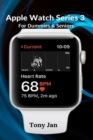 Apple Watch Series 3 For Dummies & Seniors - Book