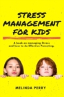 Stress Management For Kids - Book