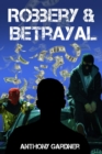 Robbery & Betrayal - eBook