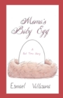 Mama's Baby Egg : A Bed Time Story - Book