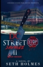D.C Street Savages II : Bloody Massacre - Book