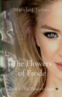 The Flowers of Frode : Book 2 - The Panacea Quest - eBook