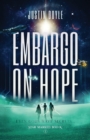 Embargo on Hope - Book