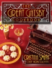 The Great Gatsby Cookbook : Five Fabulous Roaring '20s Parties - Book