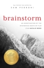 Brainstorm : An Investigation of the Mysterious Death of Film Star Natalie Wood - Book