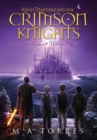 Kevin Martinez and the Crimson Knights; A Game of Mirrors - Book
