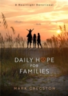 Daily Hope for Families : A Heartlight Devotional - eBook
