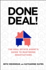 Done Deal! : The Real Estate Agent's Guide to Mastering Negotiations - eBook