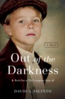 Out of the Darkness : A Novel - eBook