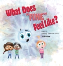 What Does "Fine" Feel Like? - Book