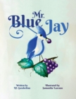 Mr. Blue Jay - Book