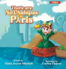 There are No Chalupas in Paris - Book