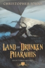 Land of Drunken Pharaohs : A GameLit Urban Fantasy - Book