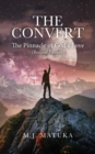The Convert : The Pinnacle of God's Love Revised Edition - Book