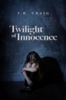 Twilight of Innocence - eBook