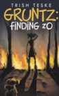 Gruntz : Finding zO - Book