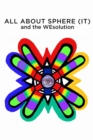 ALL ABOUT SPHERE (IT) and the WEsolution - eBook
