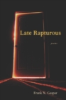 Late Rapturous - eBook
