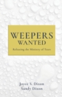 Weepers Wanted : Releasing the Ministry of Tears - Book