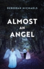 Almost an Angel - Book